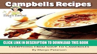 [Free Read] Campbells Recipes. Everything From Soup To Casseroles Full Online