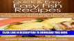 [Free Read] Fish Recipes: A Collection Of Fish Recipes That Will Surely Make A Splash At The