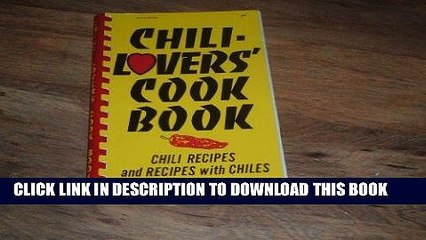 [Read PDF] Chili-Lovers  Cook Book Download Online