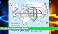 READ BOOK  Transit Maps of the World: Expanded and Updated Edition of the World s First