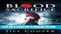 [PDF] Blood Sacrifice (The Blood Sisters Book 3) Full Colection