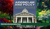 Big Deals  Judging Law and Policy: Courts and Policymaking in the American Political System  Full