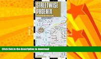 READ BOOK  Streetwise Phoenix Map - Laminated City Center Street Map of Phoenix, Arizona