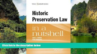 Big Deals  Historic Preservation Law in a Nutshell  Best Seller Books Most Wanted