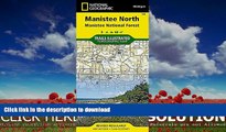 READ  Manistee North [Manistee National Forest] (National Geographic Trails Illustrated Map) FULL