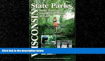 Choose Book Wisconsin State Parks: A Complete Recreation Guide (State Park Guidebooks)