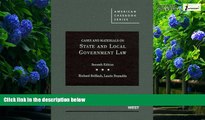 Big Deals  Cases and Materials on State and Local Government Law (American Casebook Series)  Best