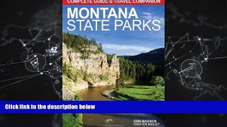 For you Montana State Parks