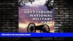 Enjoyed Read Gettysburg National Military Park (Images of Modern America)