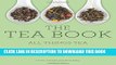 [PDF] The Tea Book: All Things Tea Popular Online