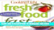 [Read PDF] Cooking Light Fresh Food Fast: Over 280 Incredibly Flavorful 5-Ingredient 15-Minute