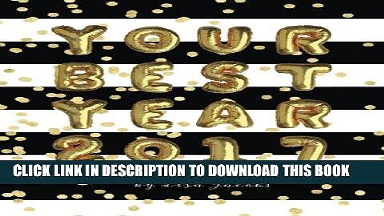 [PDF] Your Best Year 2017: Productivity Workbook and Creative Business Planner Popular Online
