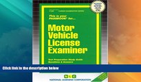 Big Deals  Motor Vehicle License Examiner(Passbooks)  Full Read Most Wanted