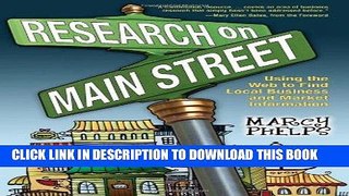 [Free Read] Research on Main Street: Using the Web to Find Local Business and Market Information