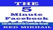 [Read] Ebook The Five (5) Minute Facebook Ad Trick That Will Lower Your Ad Spend By Half New Version