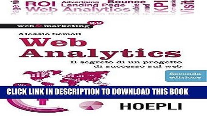 Video herunterladen: [New] Ebook Web Analytics: Il segreto di un progetto di successo sul web (Web   marketing 2.0)