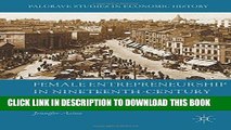 Best Seller Female Entrepreneurship in Nineteenth-Century England: Engagement in the Urban Economy