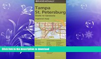 READ BOOK  Rand McNally Folded Map: Tampa and St. Petersburg Regional Map FULL ONLINE