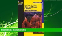 Popular Book Best Easy Day Hikes Zion and Bryce Canyon National Parks (Best Easy Day Hikes Series)
