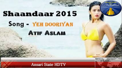 Badrinath Ki Dulhania Songs - Door Na Ja Atif Aslam- -Ansari State HDTV