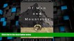 Big Deals  Of Men and Mountains: The Classic Memoir of Wilderness Adventure  Full Read Most Wanted