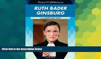 READ FULL  Ruth Bader Ginsburg: U.S. Supreme Court Justice (Women of Achievement (Hardcover))