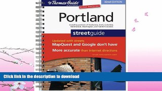 FAVORITE BOOK  The Thomas Guide Portland Street Guide (Thomas Guide Portland Oregon) FULL ONLINE