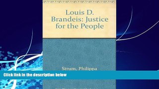 Big Deals  Louis D. Brandeis: Justice for the People  Best Seller Books Most Wanted