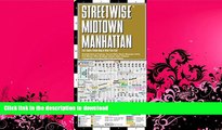 READ BOOK  Streetwise Midtown Manhattan Map - Laminated City Street Map of Midtown Manhattan, New