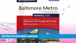 READ BOOK  Rand McNally Baltimore Metro Streetguide, Maryland: Including Baltimore, Anne Arundel,