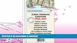 EBOOK ONLINE  Trail Map of Zuma-Trancas (Santa Monica Mts, CA) (Tom Harrison Maps)  BOOK ONLINE