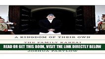 [EBOOK] DOWNLOAD A Kingdom of Their Own: The Family Karzai and the Afghan Disaster READ NOW