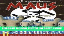 [EBOOK] DOWNLOAD Maus II: A Survivor s Tale: And Here My Troubles Began (Pantheon Graphic Novels)