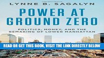 [EBOOK] DOWNLOAD Power at Ground Zero: Politics, Money, and the Remaking of Lower Manhattan GET NOW