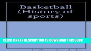 [PDF] Basketball (History of Sports) Full Online