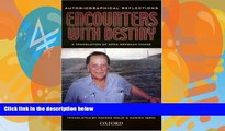 Big Deals  Encounters with Destiny: Autobiographical Reflections  Best Seller Books Best Seller