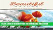 [PDF] Beautiful Nature: A Grayscale Coloring Book of Flowers, Plants and Landscapes Popular Online