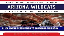 [PDF] Tales from the Arizona Wildcats Locker Room: A Collection of the Greatest Wildcat Basketball