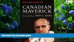 Big Deals  Canadian Maverick: The Life and Times of Ivan C. Rand (Osgoode Society for Canadian
