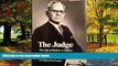 Big Deals  The Judge: Life of Robert A. Hefner (Oklahoma trackmaker series)  Full Ebooks Most Wanted