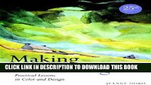 [PDF] Making Color Sing, 25th Anniversary Edition: Practical Lessons in Color and Design Full Online