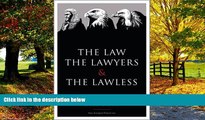 Books to Read  The Law, the Lawyers and the Lawless  Best Seller Books Most Wanted