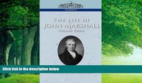 Big Deals  The Life of John Marshall, Vol. 3 (Cosimo Classics Biography)  Full Ebooks Best Seller