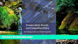 READ FULL  Private Labels, Branded Goods and Competition Policy: The Changing Landscape of Retail