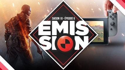 Gamekult l'émission #307 : Nintendo Switch & Battlefield 1