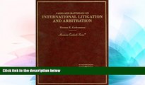 Must Have  Cases and Materials on International Litigation and Arbitration (American Casebook