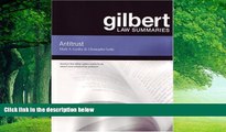 Big Deals  Gilbert Law Summaries: Antitrust  Full Ebooks Best Seller