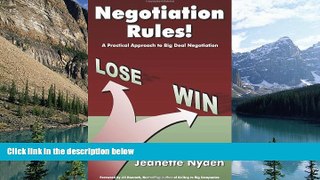 Big Deals  Negotiation Rules: A Practical Guide To Big Deal Negotiation  Full Ebooks Most Wanted