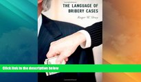 Big Deals  The Language of Bribery Cases (Oxford Studies in Language and Law)  Best Seller Books