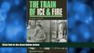 Choose Book The Train of Ice and Fire: Mano Negra in Colombia